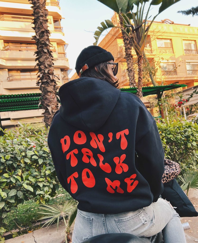 Don't talk to me oversized Hoodies - Marca Deals - Design Kaf